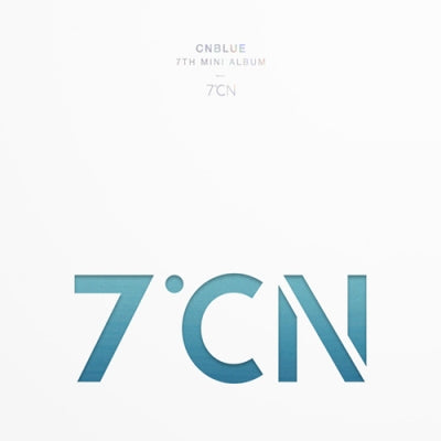 CNBLUE - Mini 7th Album [7?CN]