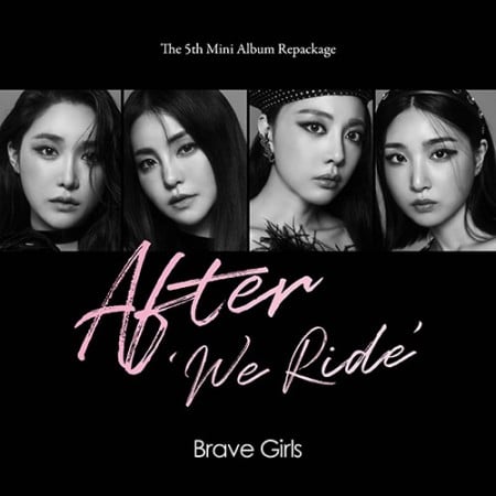 Brave Girls - 5th Mini Repackage [After 'We Ride']