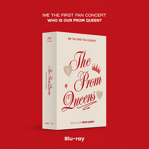 IVE - THE FIRST FAN CONCERT [THE PROM QUEENS] [BLU RAY]