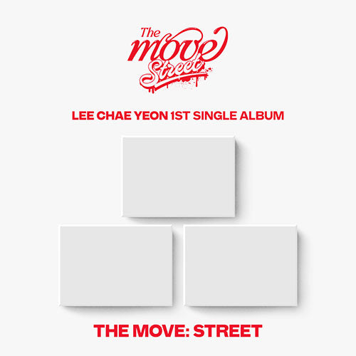 LEE CHAEYEON - 1st SINGLE ALBUM [The Move: Street] [Poca.ver]