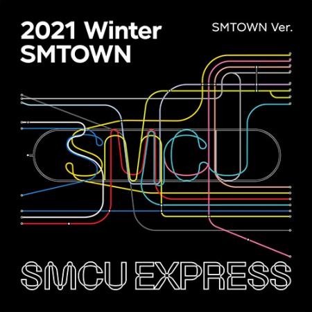 2021 Winter SMTOWN : SMCU EXRPESS [SMTOWN Ver.]