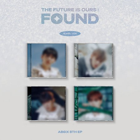 AB6IX - 8TH EP [THE FUTURE IS OURS : FOUND] [Jewel Ver.]