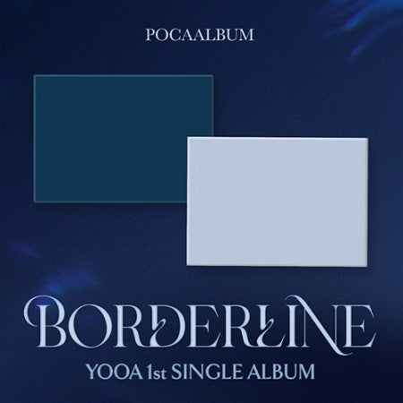 [SET] YOOA - 1st SINGLE ALBUM [Borderline] [POCA]