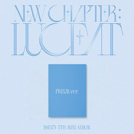 BAE173 - 5th mini album [NEW CHAPTER: LUCEAT]