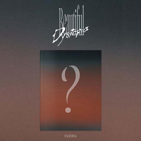 YONG JUN HYUNG - EP [Beautiful Dystopia]