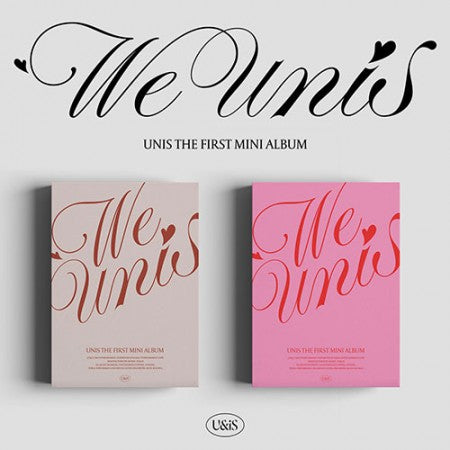 [SET] UNIS - The 1st Mini Album [WE UNIS]