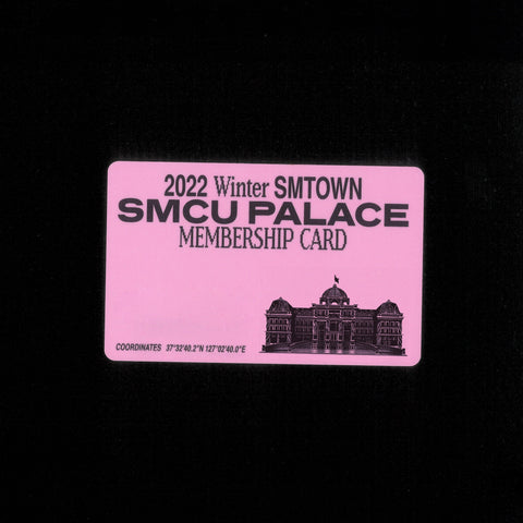 2022 Winter SMTOWN : SMCU PALACE [Membership Card Ver.] [ARTIST OPTIONS]