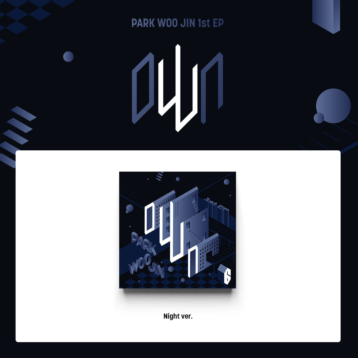 [AB6IX] PARK WOO JIN - 1st EP [oWn]