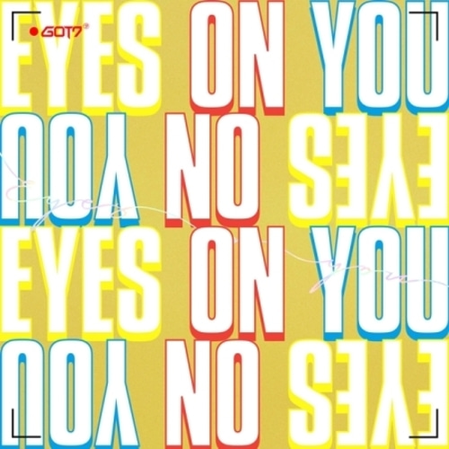(Random Ver.) GOT7 - [Eyes On You]