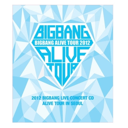 BIGBANG - ALIVE TOUR IN SEOUL [2012 BIGBANG LIVE CONCERT CD]