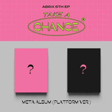 AB6IX  - 6TH EP [TAKE A CHANCE] [Platform Ver.]